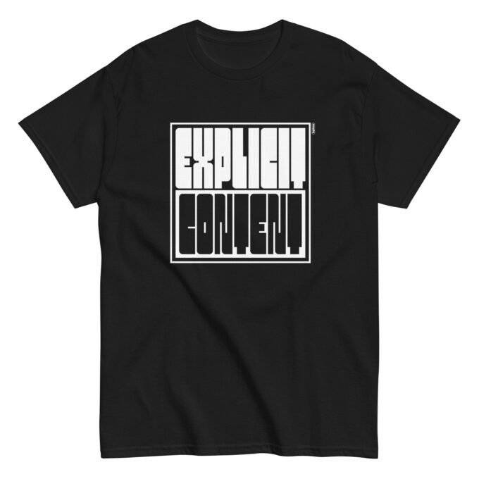 Black t-shirt with typographic "Explicit Content" print on the chest