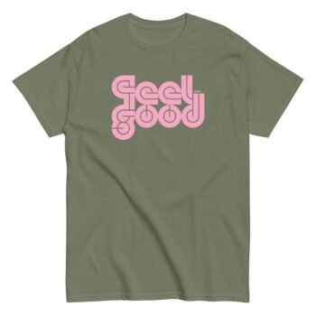 Military green t-shirt with pink typographic "feel good" print on chest